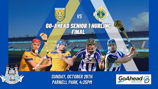 2023 GoAhead Senior 1 Hurling Final Na Fianna v Ballyboden St Endas [upl. by Icrad625]