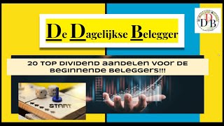 20 TOP dividend aandelen voor de beginnende belegger 8112024 [upl. by Ewen]