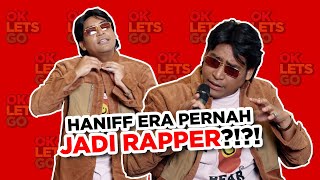 HANIFF ERA PERNAH JADI RAPPER  EP 52 [upl. by Sera]