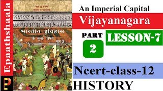 CLASS 12 HISTORY  CH7 AN IMPERIAL CAPITALVIJAYANAGARA  PART2  cbsejanta [upl. by Gurevich510]