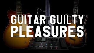 Guitar Guilty Pleasures  Dipped In Tone  Episode 4 [upl. by Cally]