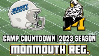 Monmouth Regional 2023 Football Preview  JSZ Camp Countdown [upl. by Aneret]