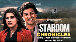 Sunny Deol ki Debut Film Betaab Ki Kahani  Stardom Chronicles  with Nikshay Maurya [upl. by Arluene]