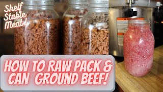 Canning Ground Beef How to Raw PackCold Pack Super Easy [upl. by Nrubliw]