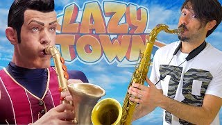 We Are Number One  Lazy Town Saxophone Cover [upl. by Syst]