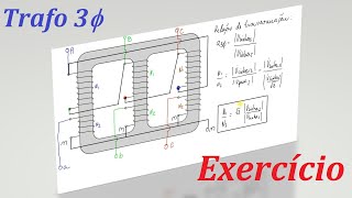 Exercício Resolvido sobre TRANSFORMADOR TRIFÁSICO  Passo a Passo [upl. by Yekim537]