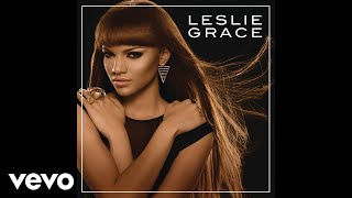 Leslie Grace  Hoy Audio [upl. by Uhile]