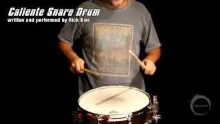 Caliente Snare Drum from quotBroad Strokesquot by Rick Dior [upl. by Curran]