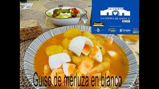 Guiso de Merluza en blanco plato de cuchara muy suave y fácil [upl. by Cramer]