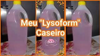 🟥Lysoform CASEIROGermicida Bactericida e FungicidaElisangela Evaristo [upl. by Auof79]