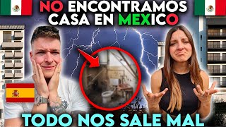 🇲🇽 NO LOGRAMOS ENCONTRAR CASA  😭 ¿NOS REGRESAMOS A ESPAÑA ft CygnusyRomantic [upl. by Nihsfa305]