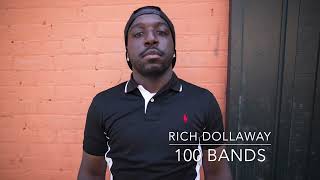 Rich Dollaway  100 Bands [upl. by Ailemak]