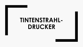 Tintenstrahldrucker einfach und kurz erklärt [upl. by Niwdla175]