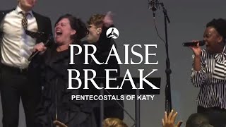 The Pentecostals Of Katy  Praise Break [upl. by Portingale646]