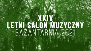 Letni Salon Muzyczny 2021 [upl. by Bryana]