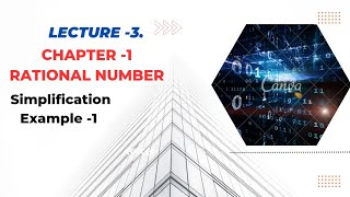 Rational number  Lecture 3  Chapter 1  Class 8th maths  rationalnumbers ramanujan ncert [upl. by Vizza]