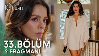 Sandık Kokusu 33Bölüm 2 Fragmanı  Ayça bu gece burada kalacak 😳 sandikkokusudizi [upl. by Hodess]