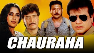 Chauraha 1994 Full Hindi Movie  Jeetendra Jackie Shroff Jaya Prada Ashwini Bhave [upl. by Jobe]