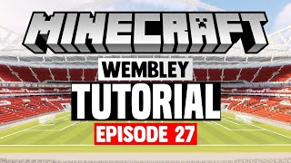 Minecraft Stadium Builds Wembley Stadium 27 Stands [upl. by Efron]