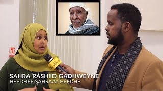 Maansada quotSIRTA NOLOSHAquot Abwaan Hadraawi Oo Sahra Sharaxaad Ka Bixisay [upl. by Arries]