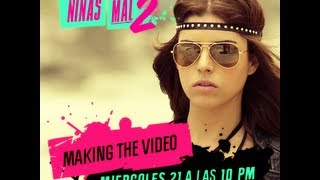 MAKING  Agüita Danna Paola  Niñas Mal 2  Parte 1 [upl. by Amikehs]