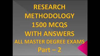 RESEARCH METHODOLOGY II 1500 MCQs II NTA UGC NET II PHD II MBA II ALL MASTER DEGREE EXAMS II PART 2 [upl. by Martsen721]