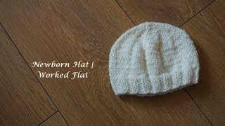 Newborn Hat  Worked Flat [upl. by Kele]