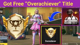 Easy Way To Get Overachiever Title In Bgmi  How To Got Overachiever Title In Bgmi [upl. by Nerrot]