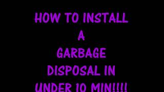 HOW TO INSTALL A GARBAGE DISPOSL UNDER 5 MIN [upl. by Kesley]