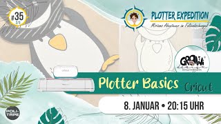 Plotter Expedition 35  Plotter Basics Cricut [upl. by Dadirac]