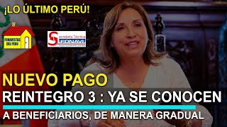 REINTEGRO 3  Ya se conocen a BENEFICIARIOS del Reintegro 3 devolución se realiza de manera gradual [upl. by Veneaux551]