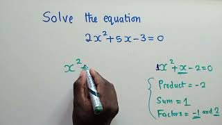 Solve quadratic equation by factorisation [upl. by Haven]