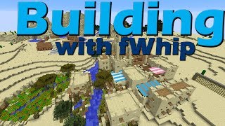 Building with fWhip  Where the Channel is going 008 [upl. by Oflodor]