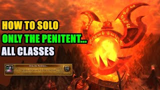 How to solo Only the Penitent ALL CLASSES [upl. by Cardinal]