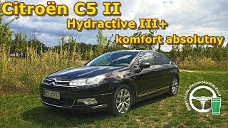 Citroën C5 II Hydractive III  Komfort absolutny [upl. by Notsniw]