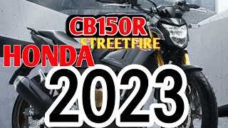 Cb150 Streetfire Honda 2023 [upl. by Ahsenroc]