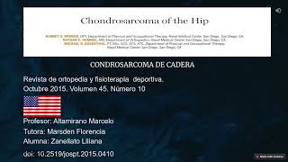 condrosarcoma de cadera [upl. by Ziza950]