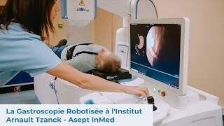 La Gastroscopie Robotisée à lInstitut Arnault Tzanck  Asept InMed [upl. by Harim]