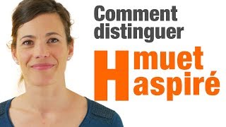 Le H muet et le H aspiré en français [upl. by Lleksah]