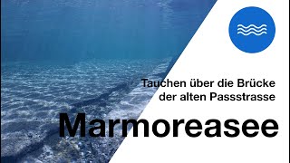 Tauchen in der Schweiz  Marmoreasee [upl. by Gwenette]