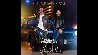 Merve Özbey ft Emrah Karaduman  Bir İmkansız Var [upl. by Milas]