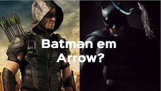 Oliver Queen Menciona Bruce Wayne em Arrow [upl. by Yelrebmik266]