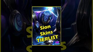 Sion Skins Tier List leagueoflegends sion tierlist gaming riotgames arcane [upl. by Assylla]