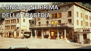 Longarone prima della tragedia Vajont [upl. by Georgie]