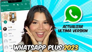 WHATSAPP PLUS 2024 ✅ACTUALIZADO Cómo actualizar Whatsapp Plus Última versión [upl. by Wappes728]