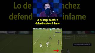 Jorge Sánchez defendiendo 😔 Football futbol seleccionmexicana JorgeSanchez viralshort [upl. by Aitrop]