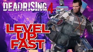 Dead Rising 4 Level Up Fast [upl. by Atnwahs]