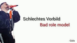 Schlechtes Vorbild Sido  Learn German With Music English Lyrics [upl. by Enelyt]