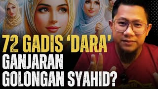 1023 72 Bidadari Syurga Untuk Golongan Syahid Non Muslim Ini Persoal [upl. by Jody]