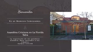 ESCUELA DOMINICAL 21072024 1100 hrs IGLESIA CRISTIANA EN LA FLORIDA  TALCA [upl. by Eznyl]